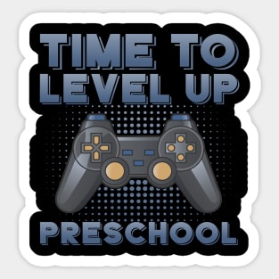 Time to level up pre-school Sticker